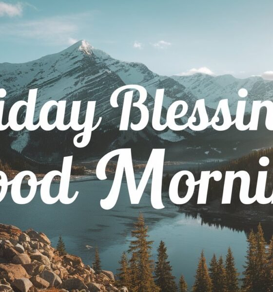 Friday blessings good morning